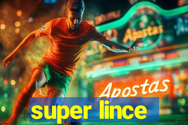 super lince